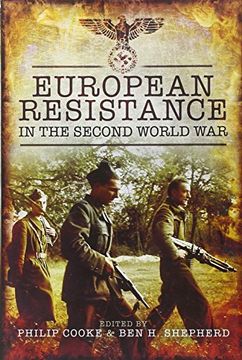 portada European Resistance in the Second World war (en Inglés)