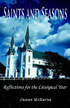 portada saints and seasons: reflections for the liturgical year (in English)
