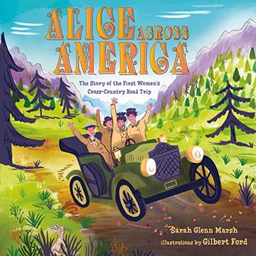 portada Alice Across America: The Story of the First Women's Cross-Country Road Trip (in English)