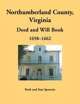 portada Northumberland County, Virginia Deed and Will Book, 1658-1662