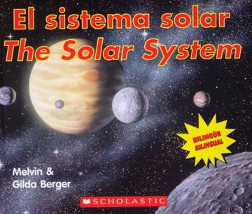 portada The Solar System el Sistema Solar [Hardcover] by Berger, Melvin and Gilda