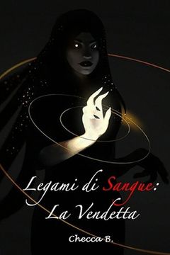 portada Legami di Sangue: La Vendetta (en Italiano)