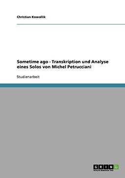 portada Sometime ago - Transkription und Analyse eines Solos von Michel Petrucciani (German Edition)