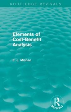 portada Elements of Cost-Benefit Analysis (Routledge Revivals)