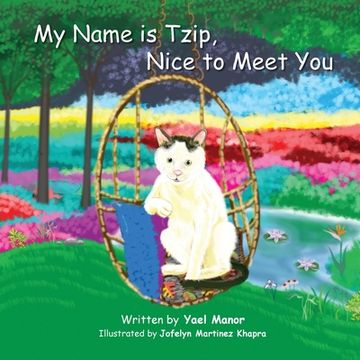 portada My Name is Tzip, Nice to Meet You (en Inglés)