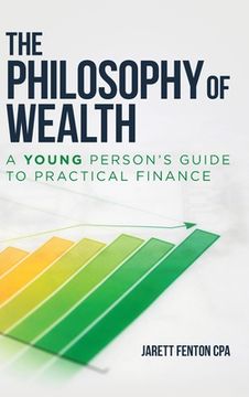 portada The Philosophy of Wealth (en Inglés)