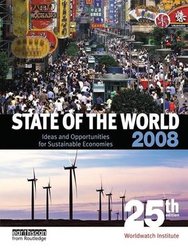 portada State of the World 2008: Ideas and Opportunities for Sustainable Economies (in English)