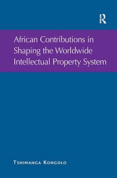 portada African Contributions in Shaping the Worldwide Intellectual Property System (en Inglés)