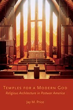 portada Temples for a Modern God: Religious Architecture in Postwar America (en Inglés)