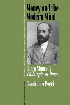 portada Money and the Modern Mind: Georg Simmel's Philosophy of Money 