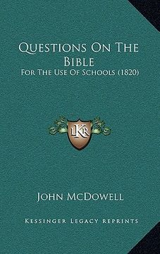 portada questions on the bible: for the use of schools (1820) (en Inglés)