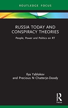 portada Russia Today and Conspiracy Theories: People, Power and Politics on rt 