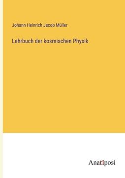 portada Lehrbuch der kosmischen Physik (in German)