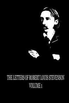 portada The Letters of Robert Louis Stevenson Volume 1 (in English)
