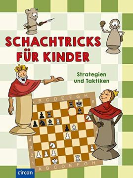 portada Schachtricks für Kinder: Strategien und Taktiken (en Alemán)