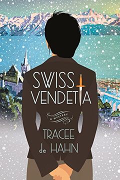 portada Swiss Vendetta: A Mystery (Agnes Luthi Mysteries) 