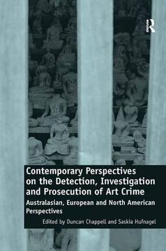 portada Contemporary Perspectives on the Detection, Investigation and Prosecution of Art Crime: Australasian, European and North American Perspectives (en Inglés)