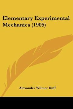 portada elementary experimental mechanics (1905) (en Inglés)
