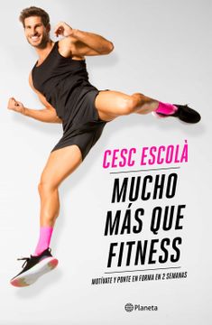portada Mucho mas que Fitness: Motivate y Ponte en Forma en 2 Semanas