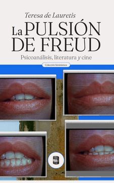 portada La pulsión de Freud (in Spanish)