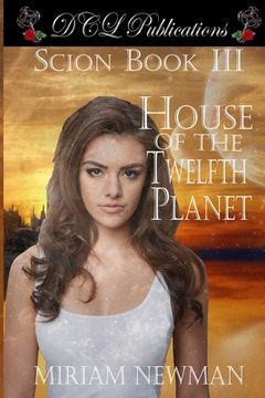 portada Scion Book iii House of the Twelfth Planet (en Inglés)