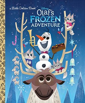 portada Olaf'S Frozen Adventure (Little Golden Books: Frozen) 