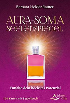 portada Aura-Soma-Seelenspiegel- Entfalte Dein Höchstes Potenzial: - 120 Karten mit Begleitbuch (en Alemán)