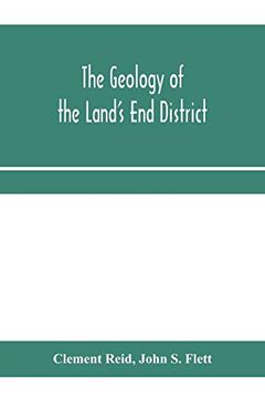 portada The Geology of the Land's end District (en Inglés)