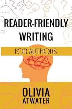 portada Reader-Friendly Writing for Authors (in English)