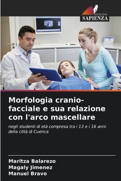 portada Morfologia cranio-facciale e sua relazione con l'arco mascellare (en Italiano)