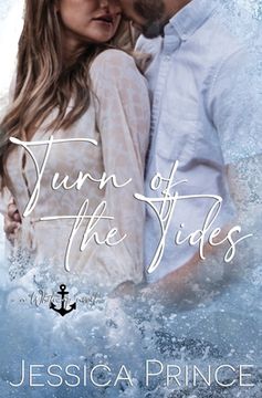 portada Turn of the Tides: a Small Town Enemies to Lovers Romance (en Inglés)