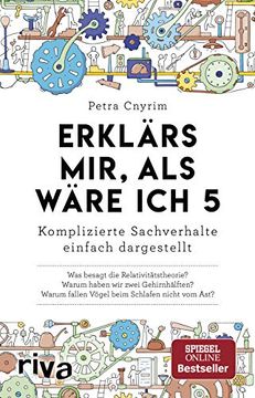 portada Erklär's Mir, als Wäre ich 5: Komplizierte Sachverhalte Einfach Dargestellt (in German)