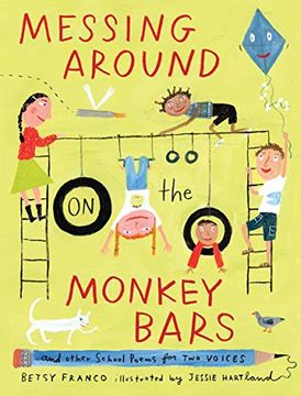 portada Messing Around on the Monkey Bars: And Other School Poems for two Voices (in English)