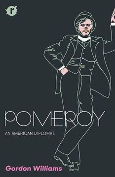portada POMEROY: An American Diplomat