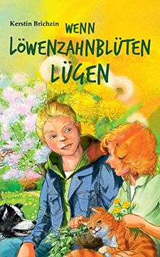 portada Wenn Löwenzahnblüten Lügen (en Alemán)