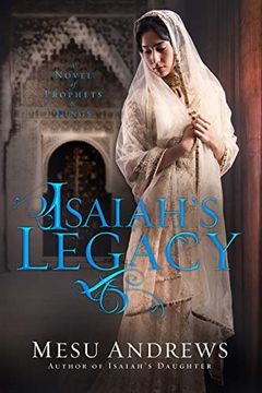 portada Isaiah's Legacy: A Novel of Prophets and Kings (en Inglés)