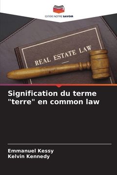 portada Signification du terme "terre" en common law (en Francés)