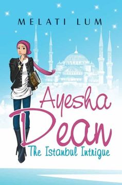 portada Ayesha Dean - the Istanbul Intrigue (en Inglés)