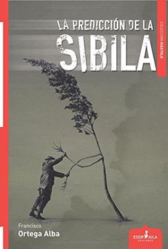 LA PREDICCIÓN DE LA SIBILA (Diástole)
