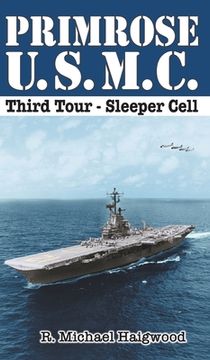portada Primrose U.S.M.C. Third Tour: Sleeper Cell (in English)