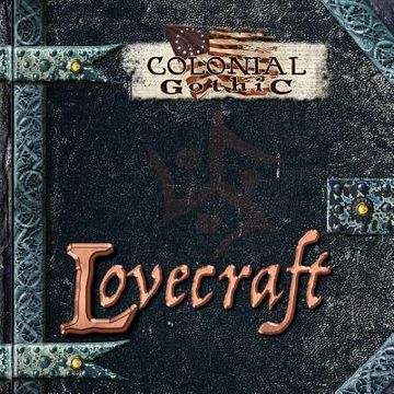 portada Colonial Gothic: Lovecraft (in English)