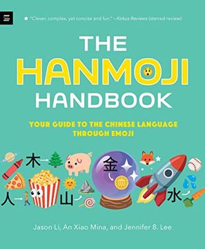 portada The Hanmoji Handbook: Your Guide to the Chinese Language Through Emoji (in English)