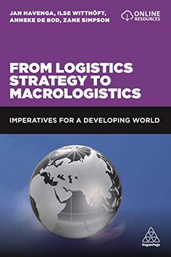 portada From Logistics Strategy to Macrologistics: Imperatives for a Developing World (en Inglés)