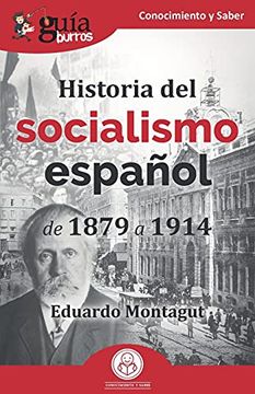 portada Guíaburros Historia del Socialismo Español: De 1879 a 1914: 137