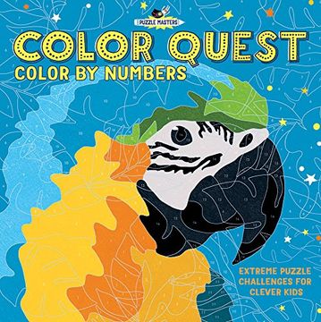 portada Color Quest: Color by Numbers: Extreme Puzzle Challenges for Clever Kids (Puzzle Masters) (en Inglés)