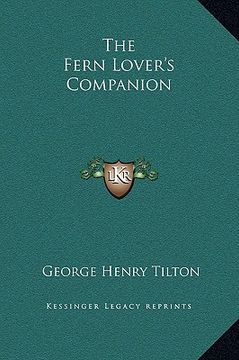 portada the fern lover's companion (en Inglés)