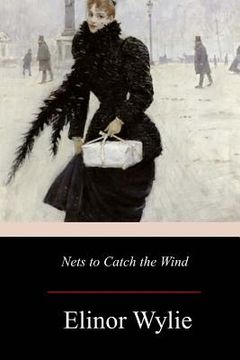 portada Nets to Catch the Wind (en Inglés)