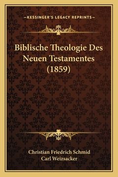 portada Biblische Theologie Des Neuen Testamentes (1859) (in German)