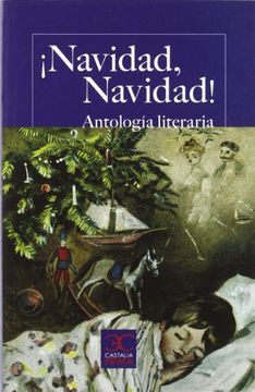 portada NAVIDAD, NAVIDAD! - ANTOLOGIA LITERARIA (in Spanish)