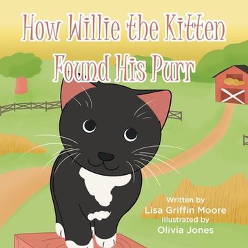 portada How Willie the Kitten Found his Purr (en Inglés)